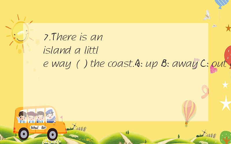 7.There is an island a little way ( ) the coast.A：up B：away C：out of D：off 8.The word “radar” is formed by ( ).A：Blending B：Acronym C：Affixation D：Conversion9.The antonym for “fresh” in the phrase “fresh bread” is ( ).A：