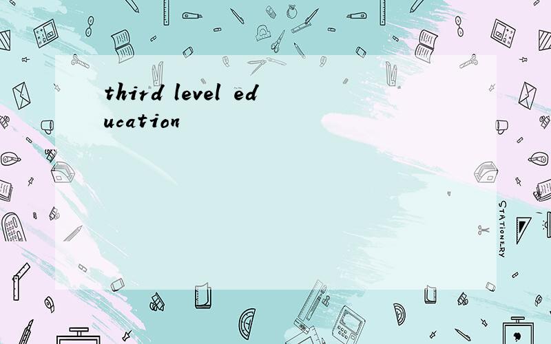 third level education
