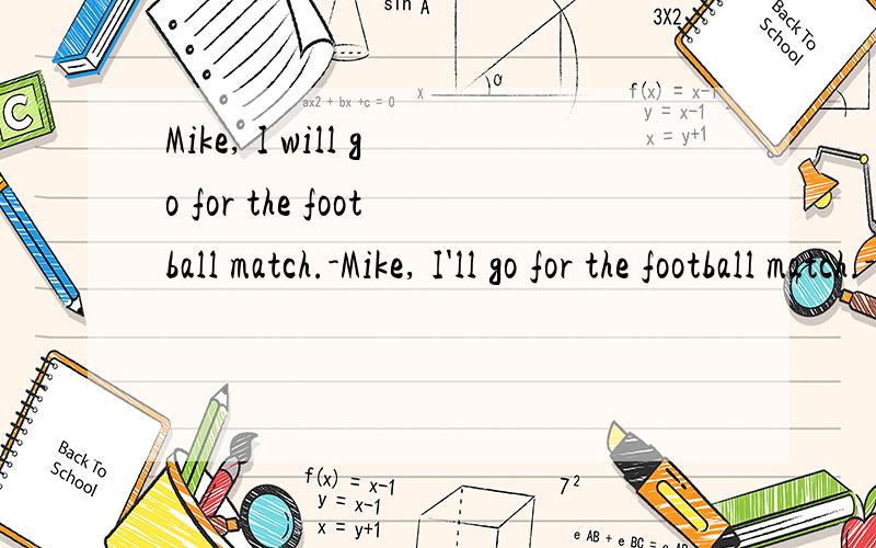 Mike, I will go for the football match.-Mike, I'll go for the football match.-___ I hope you win the game.A. Very well.  B. See you.  C. Good luck!  D. Congratulations!选哪个? 为什么?