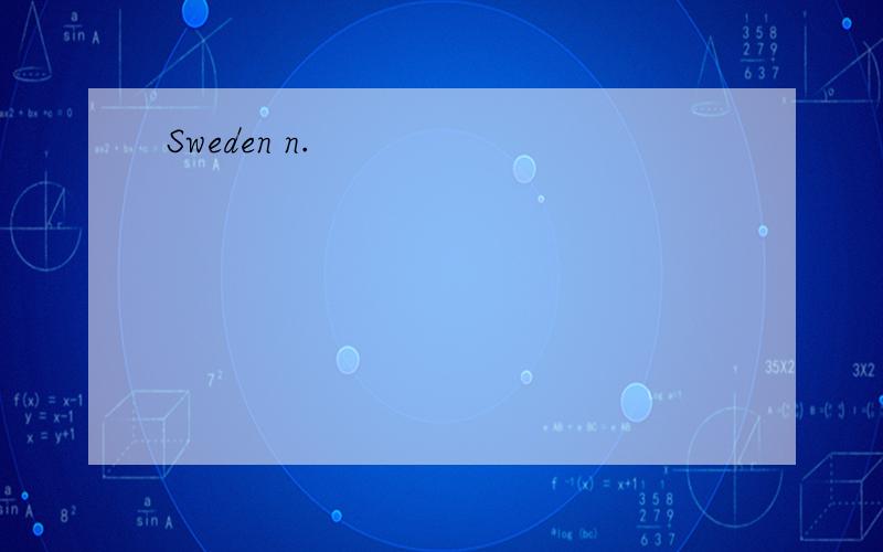 Sweden n.